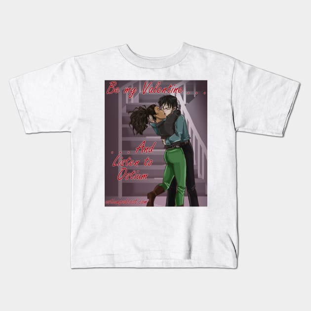 Be My Valentine Kids T-Shirt by The Ostium Network Merch Store